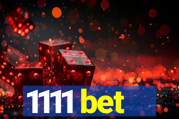 1111 bet